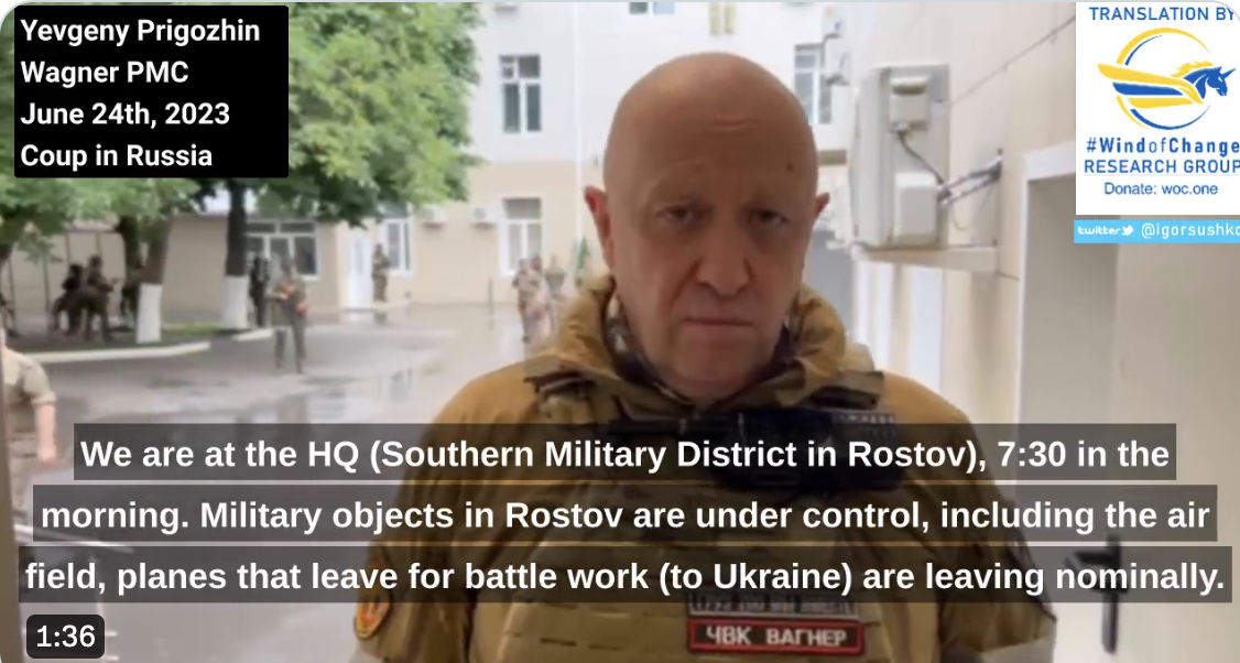 Yevgeny Prigozhin in "first address" from "seized" Russian city, screen capture from a video he shared on Telegram that was translated and shared on Twitter by Igor Sushko